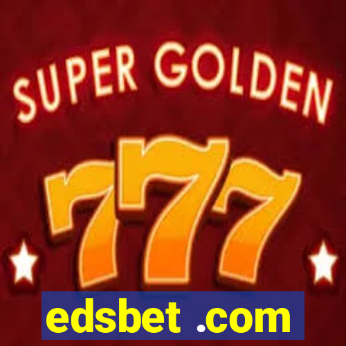 edsbet .com